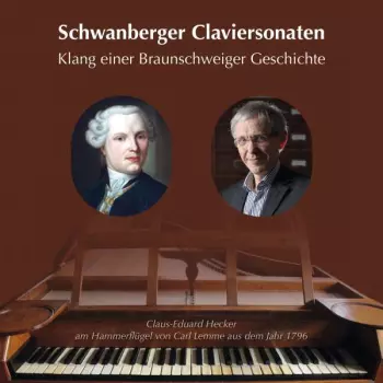 Johann Gottfried Schwanberger: Klaviersonaten Nr.1-8