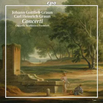 Johann Gottlieb Graun: Concerti