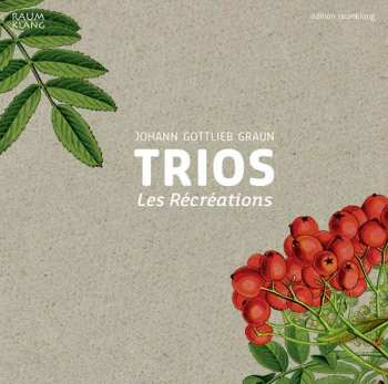 CD Johann Gottlieb Graun: Trios 435118