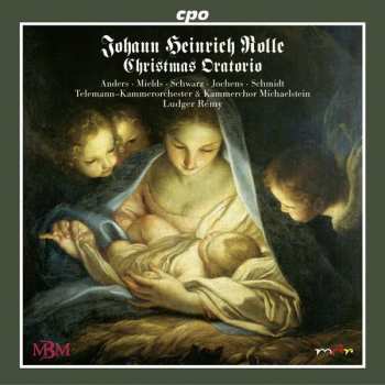 Album Johann Heinrich Rolle: Christmas Oratorio
