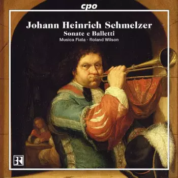 Johann Heinrich Schmelzer: 14 Sonate & Balletti