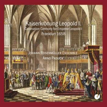 Album Johann Heinrich Schmelzer: Kaiserkrönung Leopold I