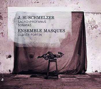 Album Johann Heinrich Schmelzer: Sacro-Profanus Sonatas