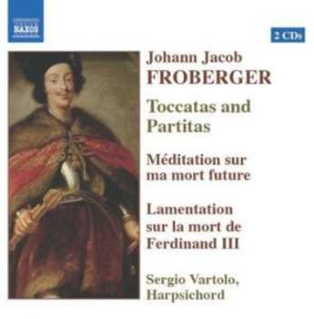 Album Johann Jakob Froberger: Toccatas And Partitas