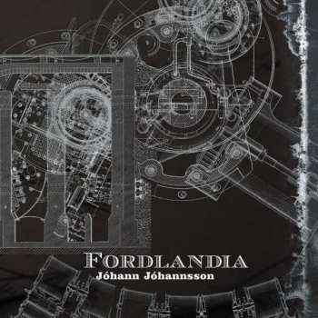 Album Jóhann Jóhannsson: Fordlandia