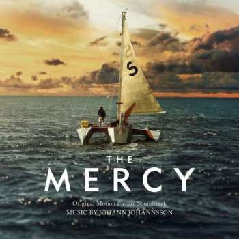 Album Jóhann Jóhannsson: The Mercy (Original Motion Picture Soundtrack)