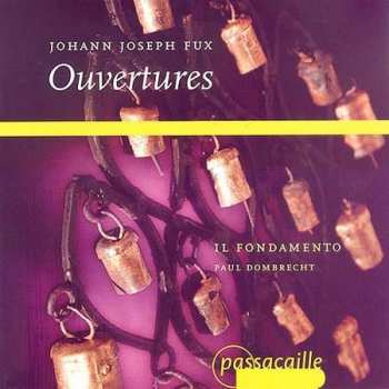 Album Johann Joseph Fux: Ouvertures