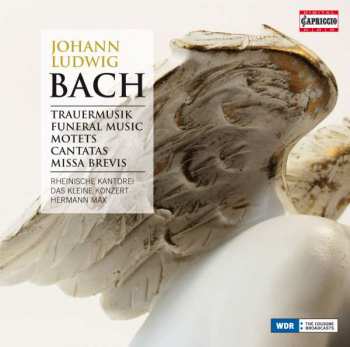 Album Johann Ludwig Bach: Trauermusik (Funeral Music) / Motets / Cantatas / Missa Brevis