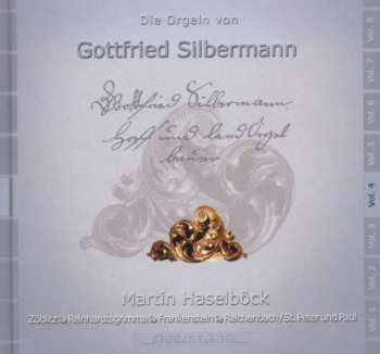 CD Martin Haselböck: Die Orgeln Von Gottfried Silbermann Vol. 4 (Zöblitz, Reinhardtsgrimma, Frankenstein, Reichenbach/St. Peter Und Paul) 457889