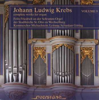 CD Johann Ludwig Krebs: Complete Works For Organ Volume 9 402298