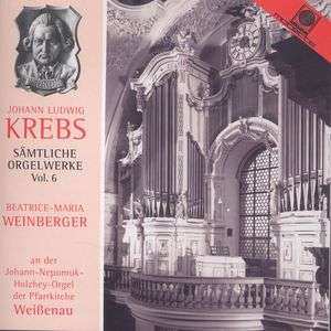 CD Johann Ludwig Krebs: Sämtliche Orgelwerke Vol. 6 539053