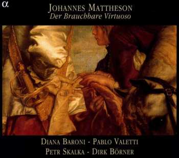 Johann Mattheson: Der Brauchbare Virtuoso