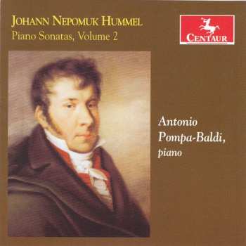Album Johann Nepomuk Hummel: Piano Sonatas, Volume 2