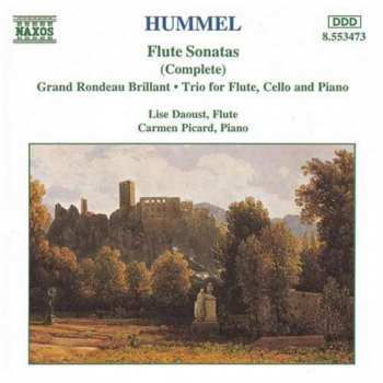 Album Johann Nepomuk Hummel: Flute Sonatas (Complete)