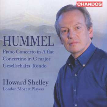 Album Johann Nepomuk Hummel: Piano Concerto un A flat, Concertino in G major, Gesellschafts-Rondo