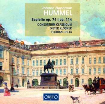 Johann Nepomuk Hummel: Septette Op. 74 | Op. 114