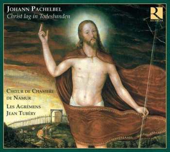 Album Johann Pachelbel: Christ Lag In Todesbanden