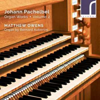 Johann Pachelbel: Sämtliche Orgelwerke Vol.2