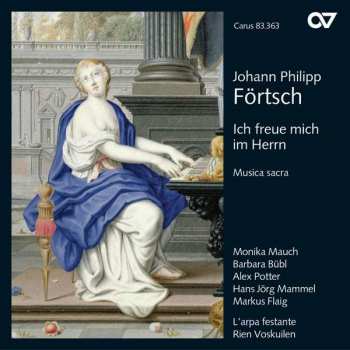Album Johann Philipp Förtsch: Ich Freue Mich Im Herrn