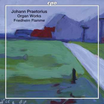 Album Johann Praetorius: Organ Works