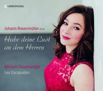 Album Johann Rosenmüller: Habe Deine Lust An Dem Herren