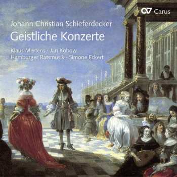 Album Johann Schieferdecker: Geistliche Konzerte