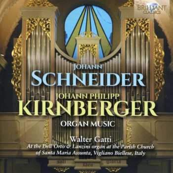 Album Johann Schneider: Orgelwerke