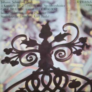 Album Johann Sebastian Bach: 3 Konzerte Für 2 Cembali Und Streichorchester C-Dur BWV 1061, C-Moll BWV 1060, 1062