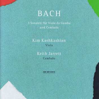 Album Johann Sebastian Bach: 3 Sonaten Für Viola Da Gamba Und Cembalo