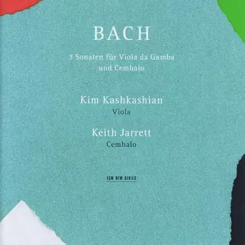 Johann Sebastian Bach: 3 Sonaten Für Viola Da Gamba Und Cembalo