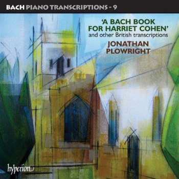 Album Johann Sebastian Bach: 'A Bach Book For Harriet Cohen' And Other British Transcriptions