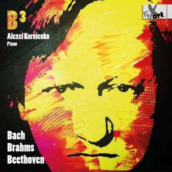 Album Johann Sebastian Bach: Alexei Kornienko - B3