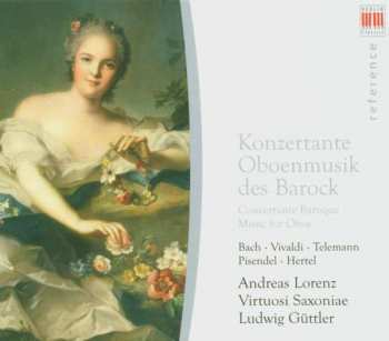 Album Johann Sebastian Bach: Andreas Lorenz - Konzertante Oboenmusik
