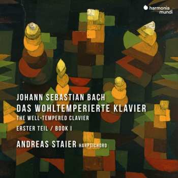 Album Johann Sebastian Bach: Das Wohltemperierte Klavier Erster Teil