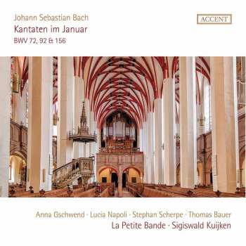Album Johann Sebastian Bach: Kantaten Im Januar BWV 72, 92 & 156