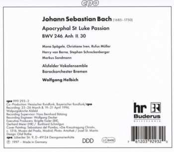 2CD Johann Sebastian Bach: Apocryphal St. Luke Passion 187220