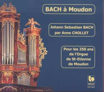 Album Johann Sebastian Bach: Bach A Moudon