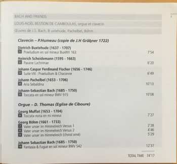 CD Johann Sebastian Bach: Bach And Friends: Œuvres de J.S. Bach, Buxtehude, Pachelbel, Böhm ... 320934