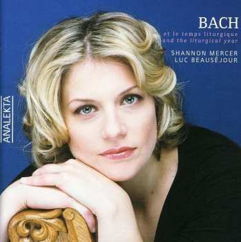 CD Johann Sebastian Bach: Bach And The Liturgical Year 471810