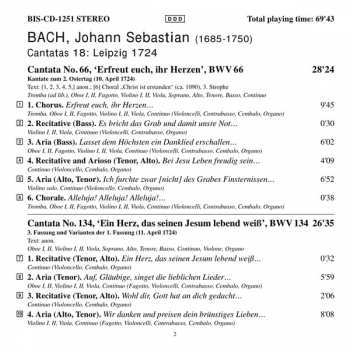 CD Johann Sebastian Bach: Cantatas 18: BWV 66 Erfreut Euch, Ihr Herzen - BWV 134 Ein Herz, Das Seinen Jesum Lebend Weiß - BWV 67 Halt Im Gedächtnis Jesum Christ 436336