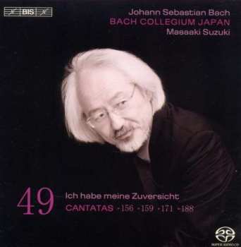 Johann Sebastian Bach: Cantatas 49: ►156 ►159 ►171►188 ( Ich Habe Meine Zuversicht)