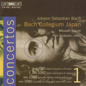 Album Johann Sebastian Bach: Concertos 1 / Violin Concertos