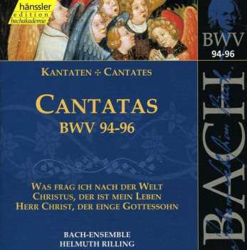 CD Johann Sebastian Bach: Cantatas BWV 94-96 380731