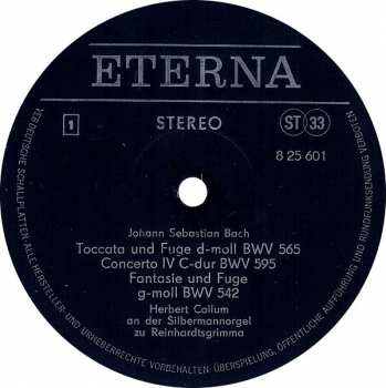 LP Johann Sebastian Bach: Bachs Orgelwerke Auf Silbermannorgeln  3: Herbert Collum An Der Silbermannorgel Zu Reinhardtsgrimma