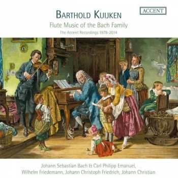 Album Johann Sebastian Bach: Barthold Kuijken - Flute Music Of The Bach Family