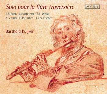 Johann Sebastian Bach: Barthold Kuijken - Solo Pour La Flute Traversiere