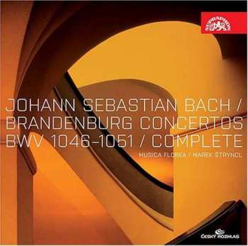 Album Johann Sebastian Bach: Brandenburg Concertos BWV 1046-1051 / Complete 