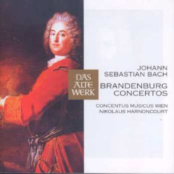 Album Johann Sebastian Bach: Brandenburgische Konzerte 1-6
