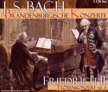 2CD Johann Sebastian Bach: Brandenburgische Konzerte Nr.1-6 179748