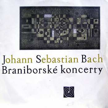 Album Johann Sebastian Bach: Braniborské Koncerty